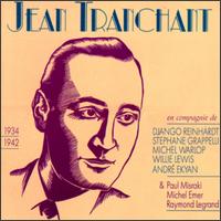 Jean Tranchant - 1934-1942 lyrics