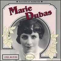 Marie Dubas - Marie Dubas 1924-1936 lyrics