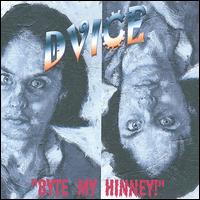 Dvice - Byte My Hinney! lyrics