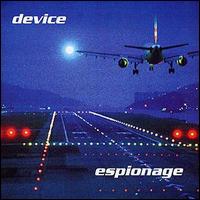 Device - Espionage lyrics