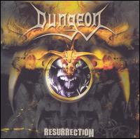 Dungeon - Resurrection lyrics