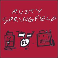 Rusty Springfield - Rusty Springfield lyrics