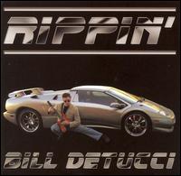Bill Detucci - Rippin' lyrics