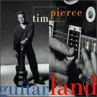 Tim Pierce - Guitarland lyrics