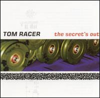 Tom Racer - Secret's Out lyrics