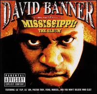 David Banner - Mississippi: The Album lyrics