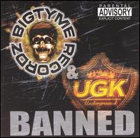UGK - Banned lyrics