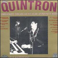 Quintron - The Unmasked Organ Light-Year of Infinity Man lyrics