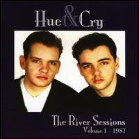 Hue & Cry - The River Sessions, Vol. 1: 1987 lyrics
