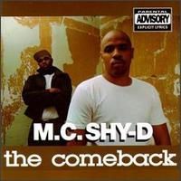 MC Shy D - The Comeback lyrics