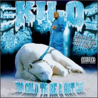 Kilo - Too Cold to Be a Hot Boy lyrics