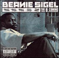 Beanie Sigel - The B.Coming lyrics