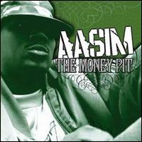 Aasim - Money Pit lyrics