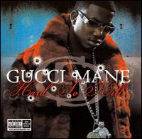 Gucci Mane - Hard to Kill lyrics