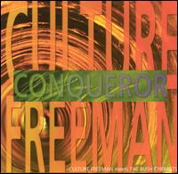 Culture Freedom - Conqueror lyrics