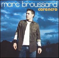 Marc Broussard - Carencro lyrics