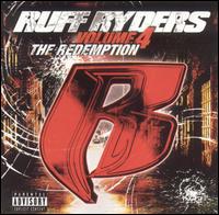 Ruff Ryders - The Redemption, Vol. 4 lyrics