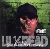 Lil  Dead - The Dead Has Arisen lyrics