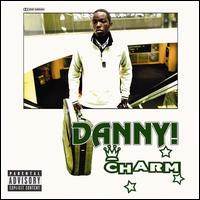 Danny! - Charm lyrics