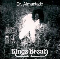 Dr. Alimantado - King's Bread lyrics