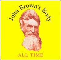 John Brown's Body - All Time lyrics