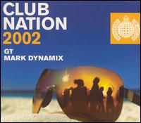 Dynamix - Club Nation 2002 lyrics