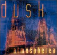 Dusk - Atmospherea lyrics