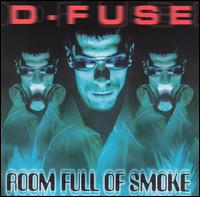D-Fuse - Room Full of Smoke lyrics
