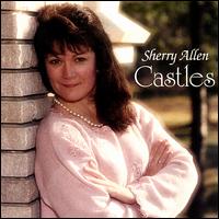 Sherry Allen - Castles lyrics