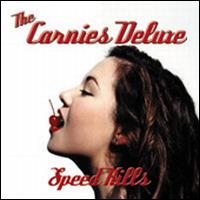 Carnies Deluxe - Speed Kills lyrics