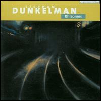 Stephan Dunkelman - Rhizomes lyrics