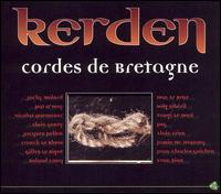Cordes de Bretagne - Kerden lyrics