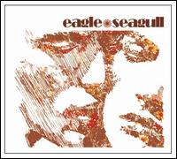 Eagle*Seagull - Eagle*Seagull lyrics