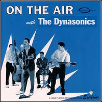 Dynasonics - On the Air With Dynasonics [live] lyrics