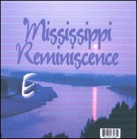 E - Mississippi Reminiscence lyrics