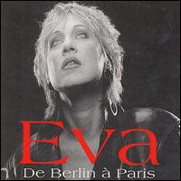 Eva - De Berlin a Paris lyrics
