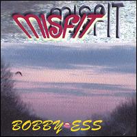 Bobby Ess - Misfit lyrics