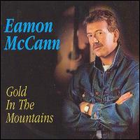 Eamon McCann - Gold in the Mountains lyrics