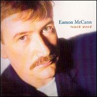 Eamon McCann - Touch Wood lyrics