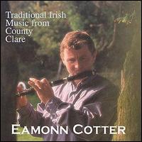 Eamonn Cotter - Traditional Irish Music from County Clare lyrics