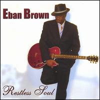 Eban Brown - Restless Soul lyrics