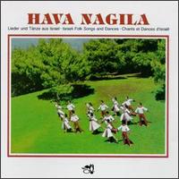 Effi Netzer - Hava Nagila: Israeli Folk Songs & Dances lyrics