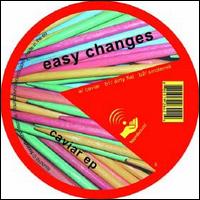Easy Changes - Caviar lyrics