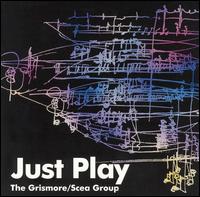 Steve Grismore - Just Play lyrics