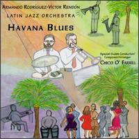 Armando Rodriguez [Latin Jazz] - Havana Blues lyrics