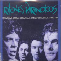 Ratones Paranoicos - Fieras Lunaticas lyrics