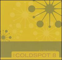 The Coldspot 8 - It's the Feelgood lyrics