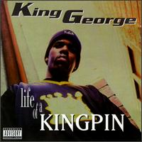 King George - Life of a Kingpin lyrics