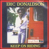 Eric Donaldson - Keep on Riding lyrics