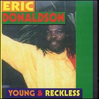 Eric Donaldson - Young and Reckless lyrics